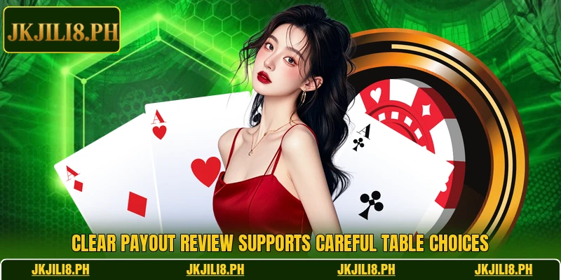Clear payout review supports careful table choices Clear payout review supports careful table choices