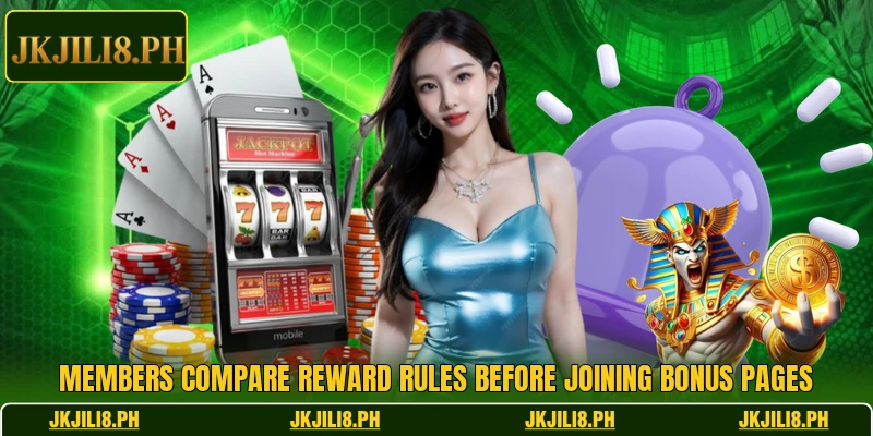 Members compare reward rules before joining bonus pages