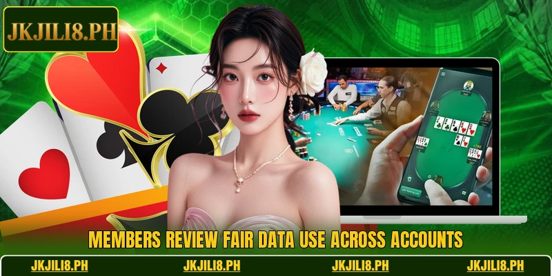 Members review fair data use across accounts Members review fair data use across accounts