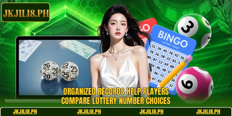 Organized records help players compare lottery number choices