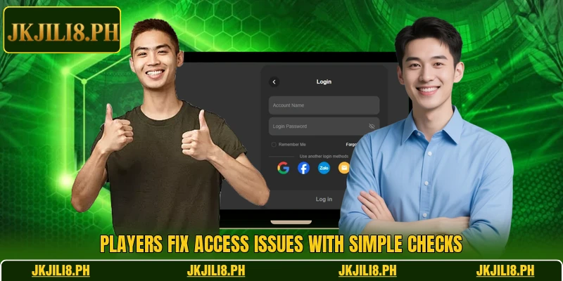 Players fix access issues with simple checks