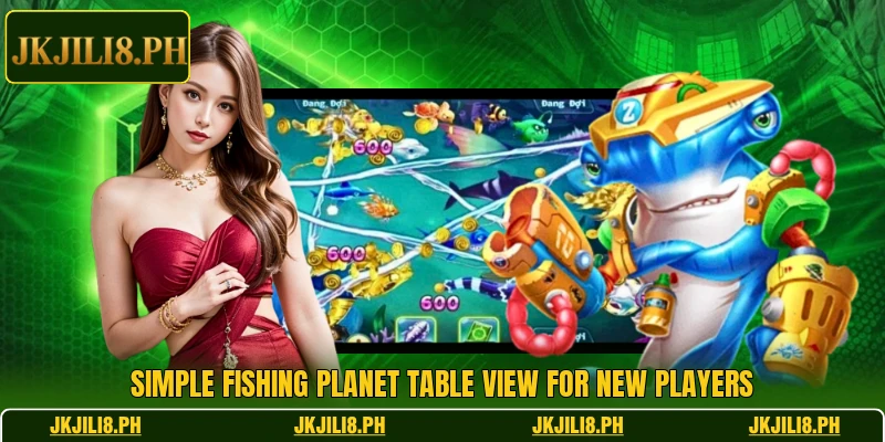 Simple Fishing Planet table view for new players