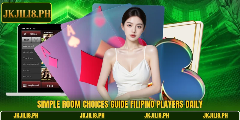 Simple room choices guide Filipino players daily Simple room choices guide Filipino players daily