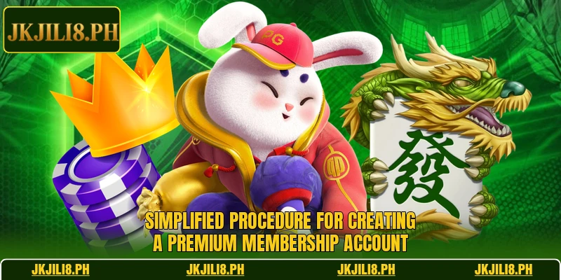 Simplified procedure for creating a premium membership account Simplified procedure for creating a premium membership account