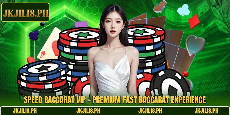 Speed Baccarat VIP – Premium Fast Baccarat Experience